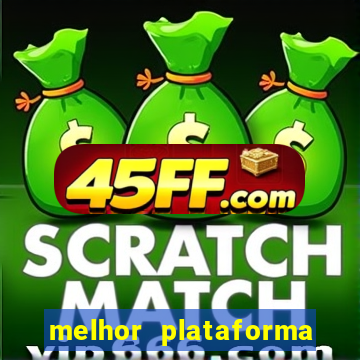 melhor plataforma para jogar fortune